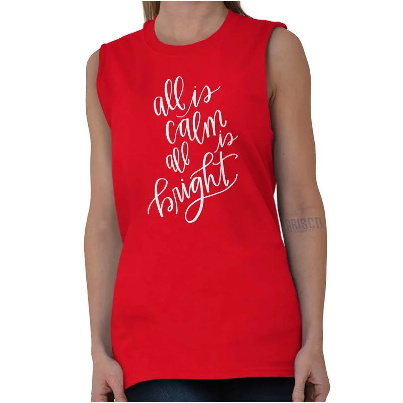  Stylish Women's GarmentsAll Is Calm Christmas Sleeveless T-Shirt