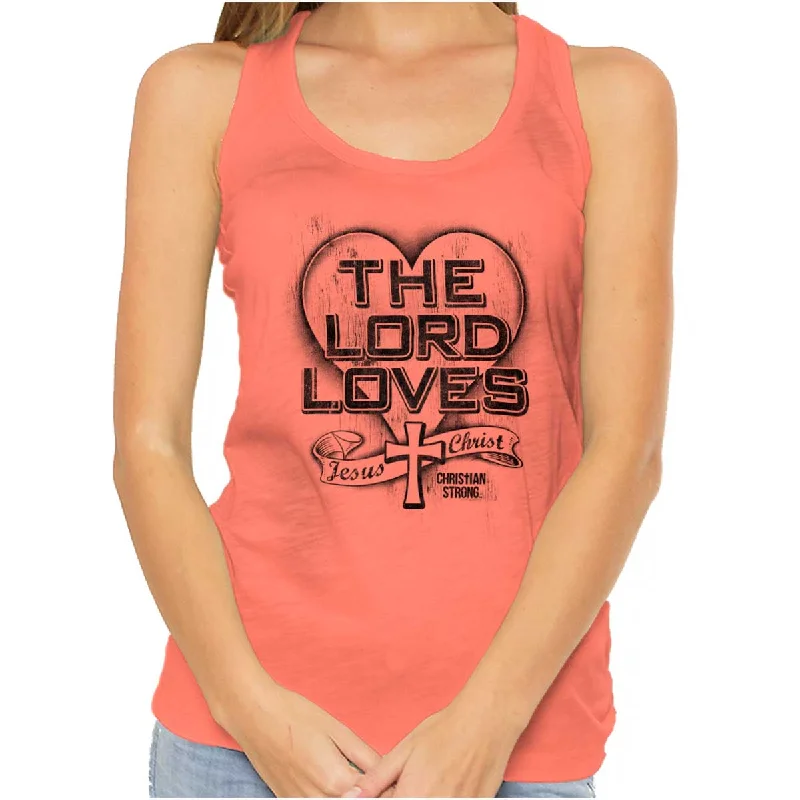  Women's Cozy Winter AttireThe Lord Loves Racerback Tank