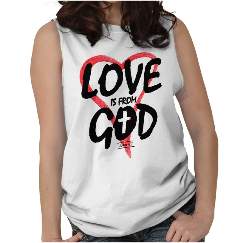  Relaxed Style DealsLove is From God Sleeveless T-Shirt